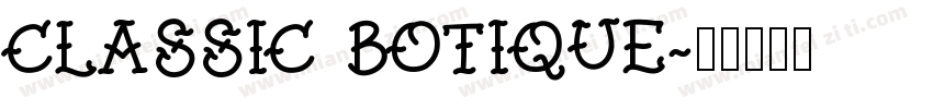 Classic Botique字体转换